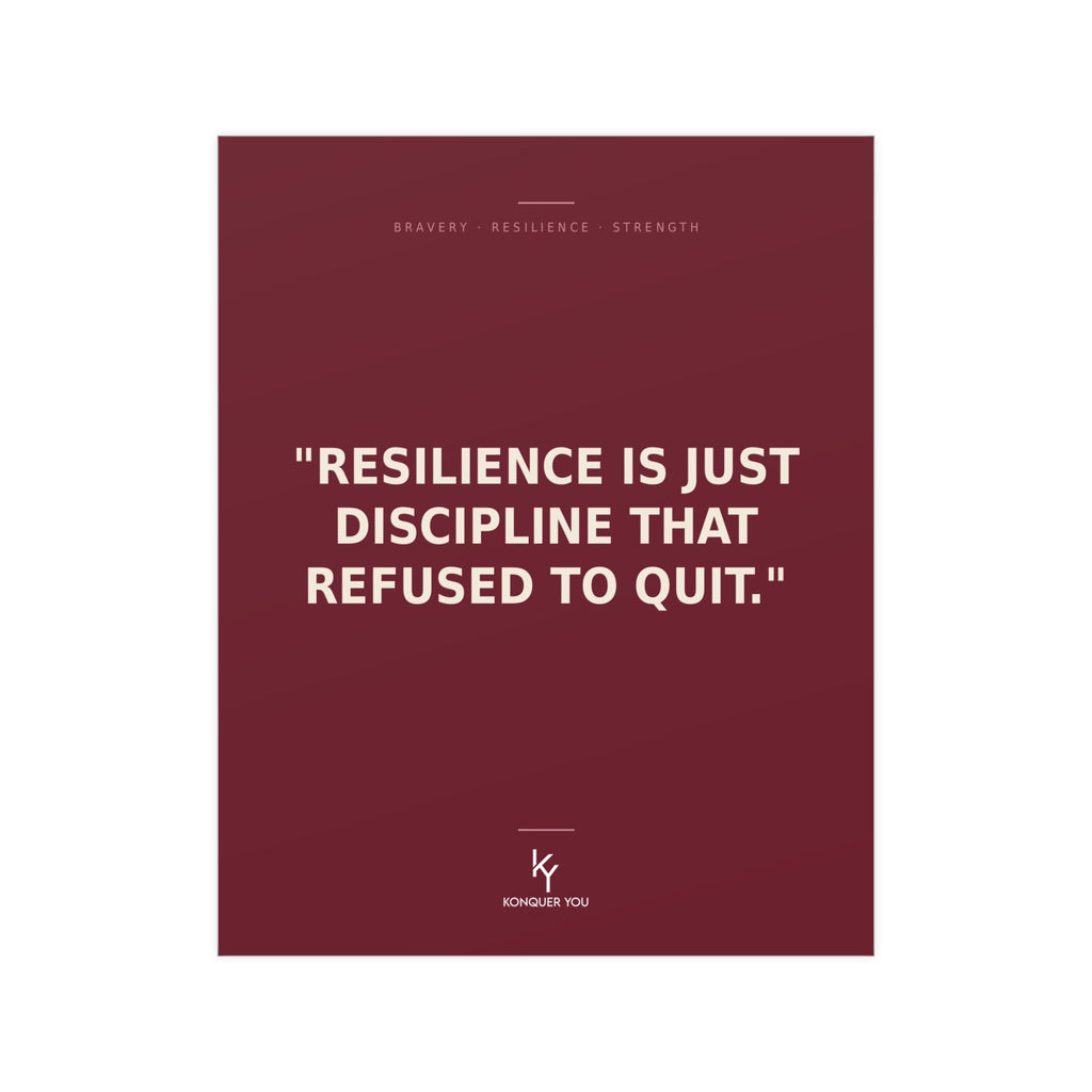 Konquer You | Resilience Quote Poster | Matte Inspirational Poster