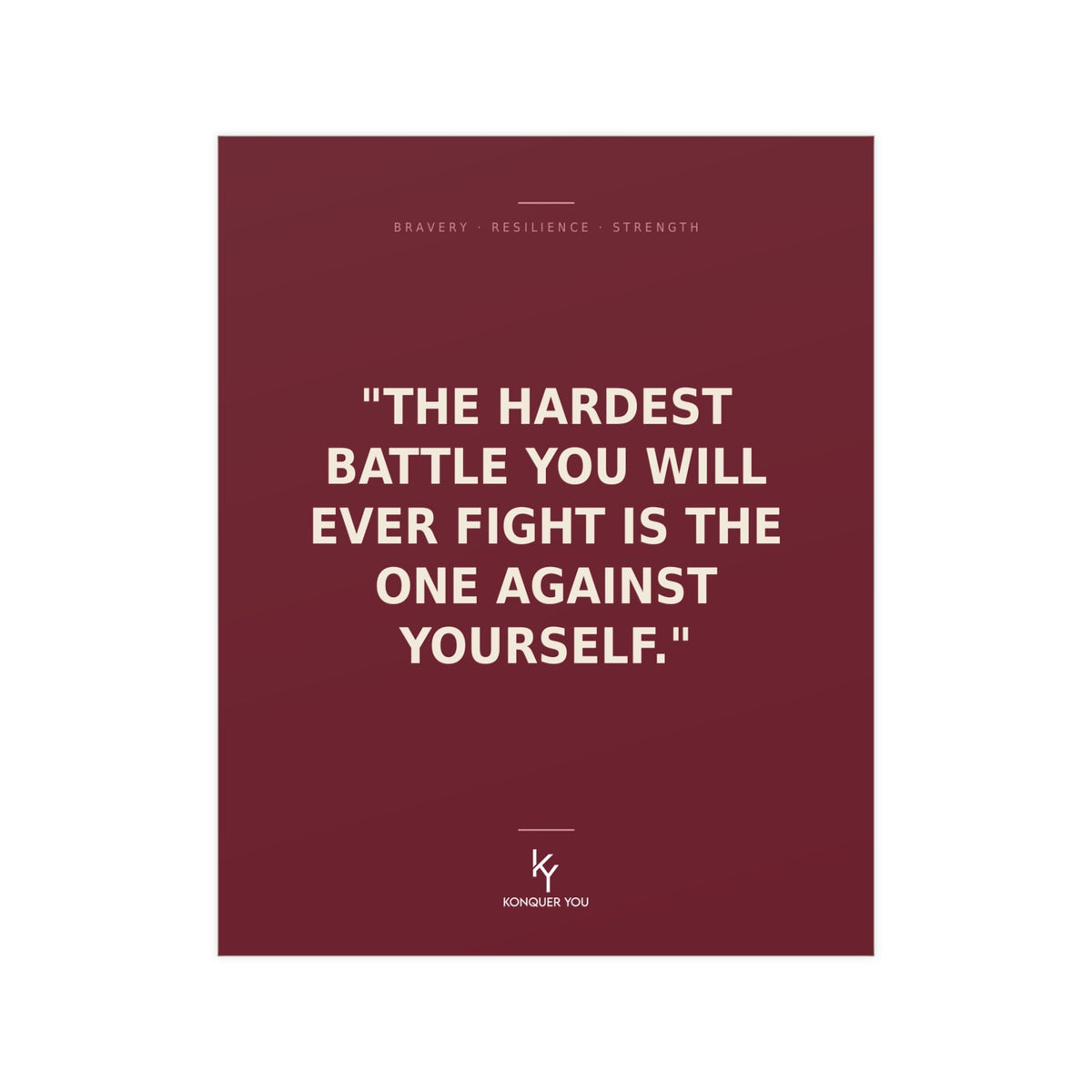 Konquer You | Motivational Quote Poster | Inspirational Typography Poster