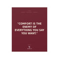 Konquer You | Comfort Is The Enemy Quote Poster | Motivational Poster